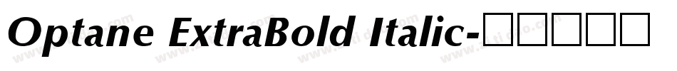 Optane ExtraBold Italic字体转换